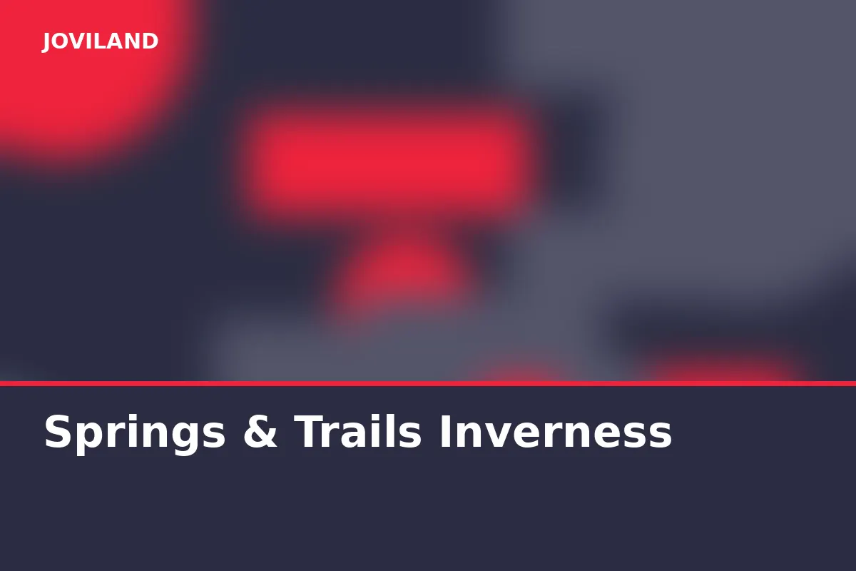 Springs & Trails